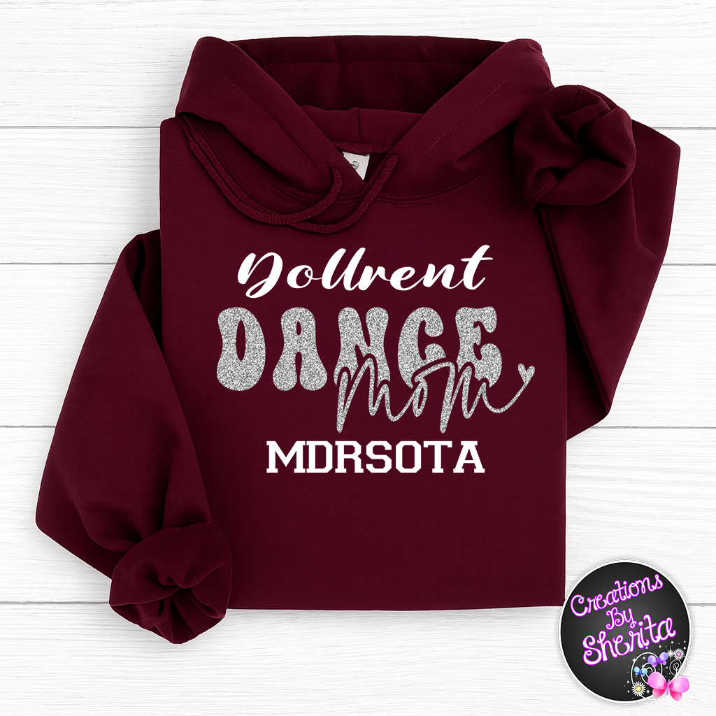 Dollrent Dance Mom Maroon Hoodie